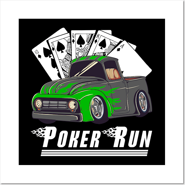 Hot Rod Trucks Poker Run Rat Rod Car Show Muscle Car Guy Wall Art by CharJens